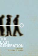 The Last Generation by Steffan Postaer